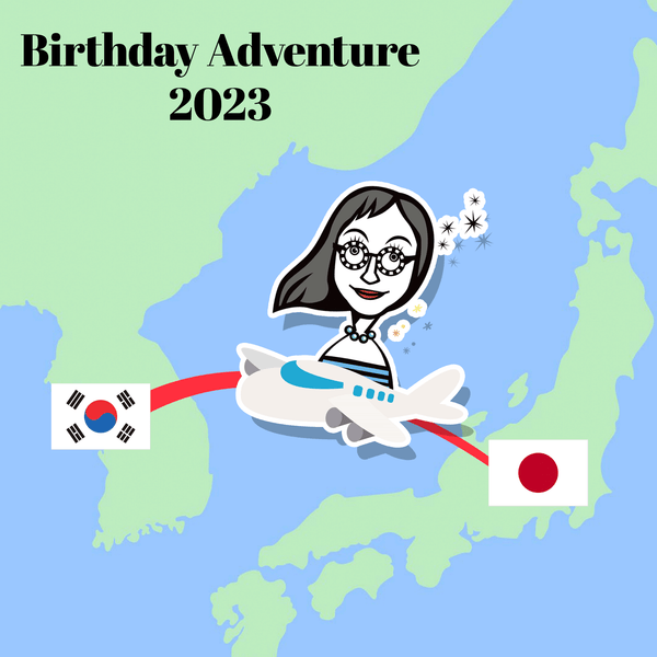 Birthday Adventure 2023  ~Seoul~